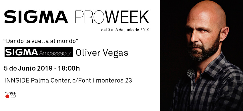 Sigma Pro Week - Oliver Vegas