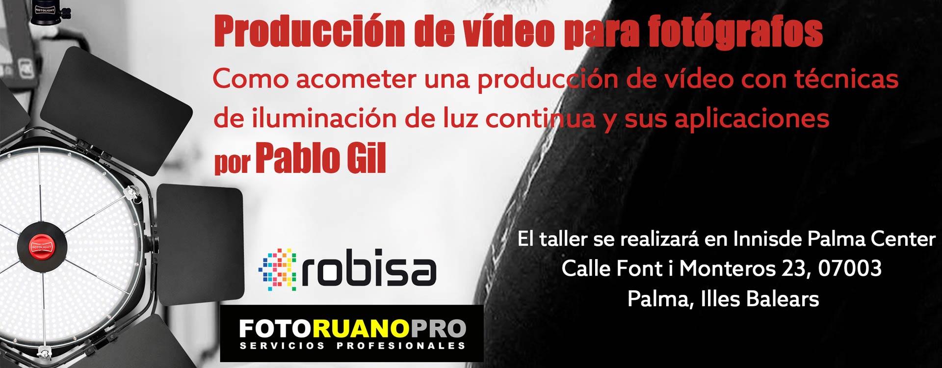 Taller Rotolight de producción de vídeo para fotógrafos con Pablo Gil