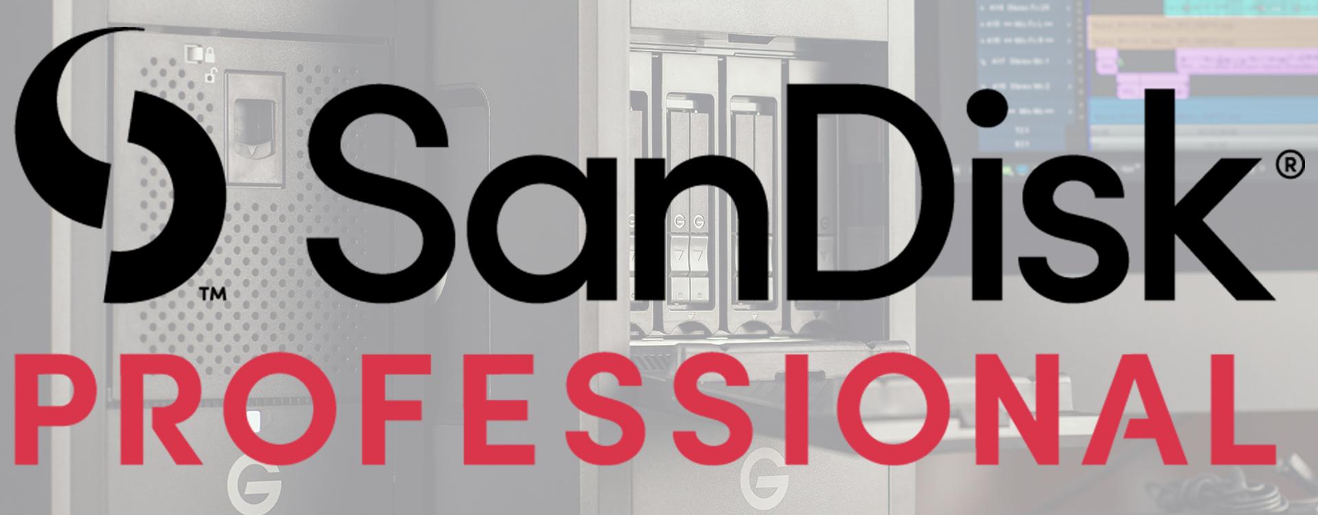 Sandisk Professional, soluciones profesionales para el guardado, transporte y gestión de archivos digitales